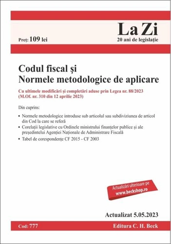 Codul fiscal și Normele metodologice de aplicare. Actualizat la 5.05.2023