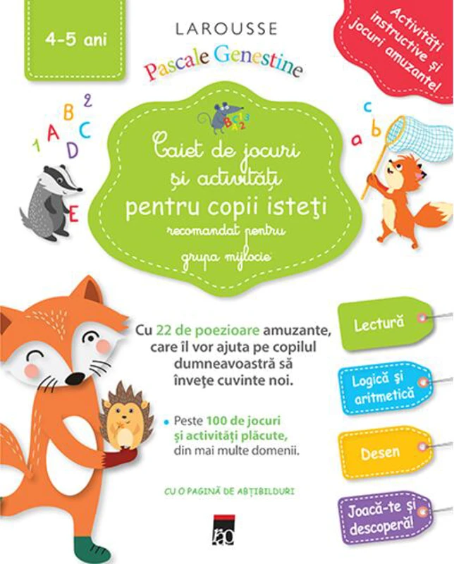 Caiet de jocuri și activități pentru copii isteți - 4-5 ani