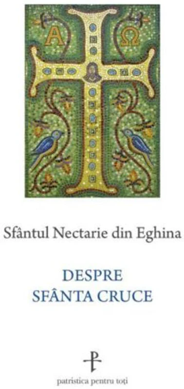 Despre Sfânta Cruce