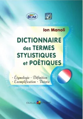 Dictionnaire des termes stylistiques et poétiques