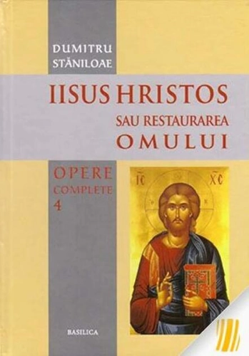 Iisus Hristos sau restaurarea omului