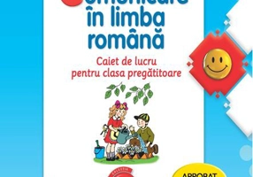 Comunicare în limba română. Caiet de lucru pentru clasa pregătitoare