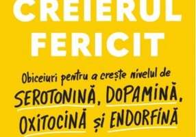 Creierul fericit - HC