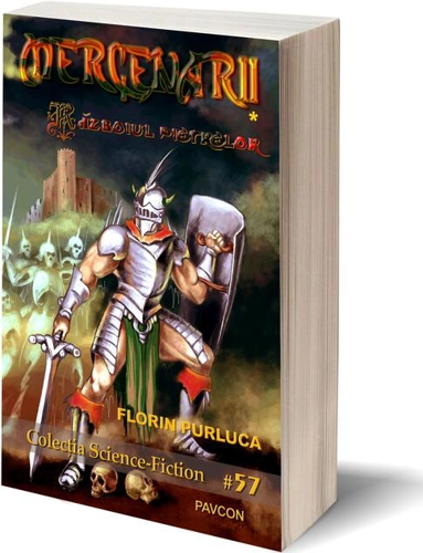 Mercenarii 1. Războiul pietrelor