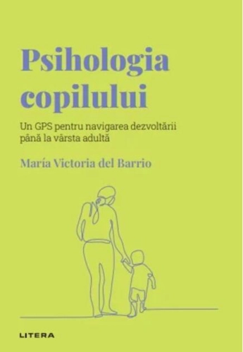 Psihologia copilului (Vol. 20)
