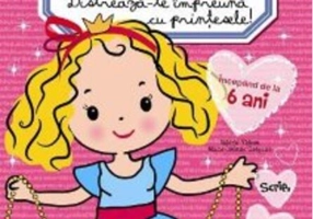 80 de pagini de activităţi amuzante. Distrează-te împreună cu prinţesele