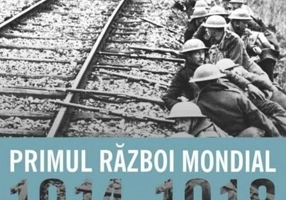 Primul Război Mondial 1914-1918