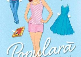 Cum am devenit populară