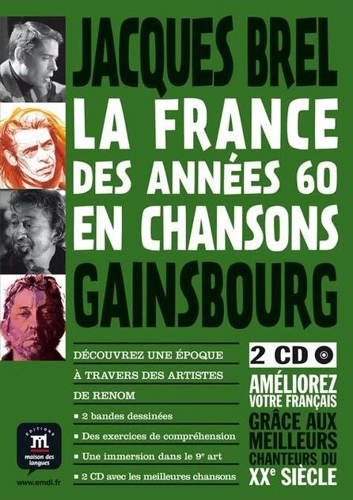 La France des années 60 en chansons - Bande dessinée + activités + 2 CD