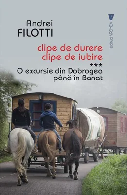 O excursie din Dobrogea până în Banat (Vol. 3)