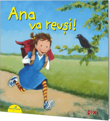 PIXI. Ana va reuși!