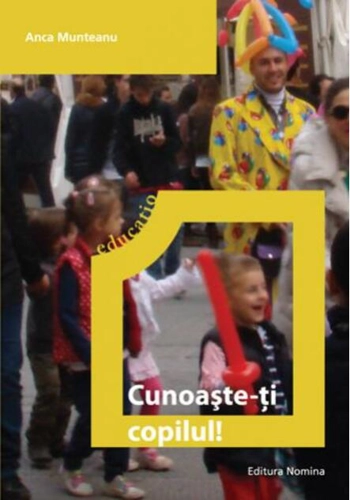 Cunoaște-ți copilul