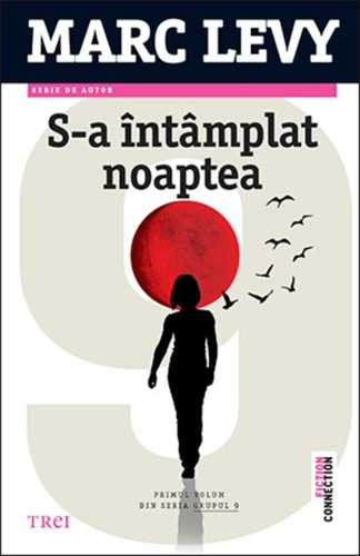 S-a întâmplat noaptea. Grupul 9 (vol. 1)