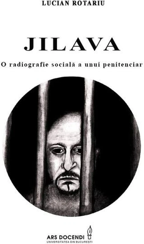 Jilava, o radiografie socială a unui penitenciar