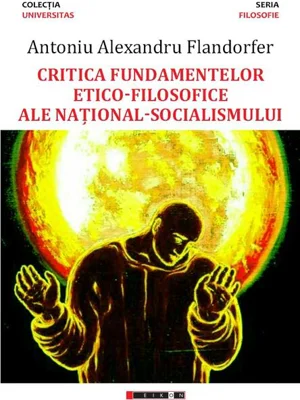 Critica fundamentelor etico-filosofice ale național-socialismului
