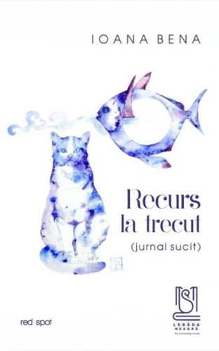Recurs la trecut (jurnal sucit)
