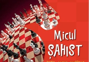 Micul șahist. (Ediția a 2-a revizuită)