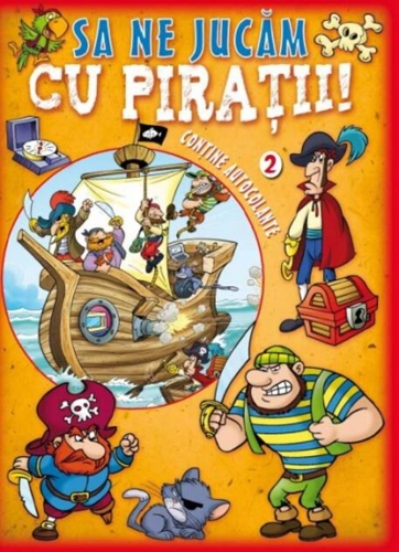 Să ne jucăm cu pirații (Vol. 2)