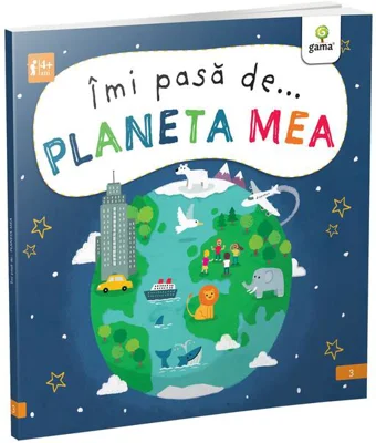 Îmi pasă de... PLANETA MEA