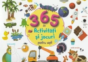 365 activități și jocuri pentru copii