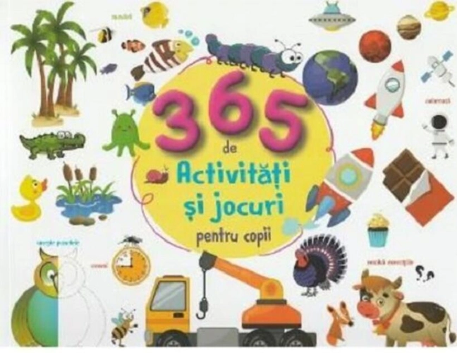 365 activități și jocuri pentru copii