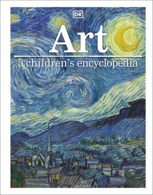 Art: A Children's Encyclopedia