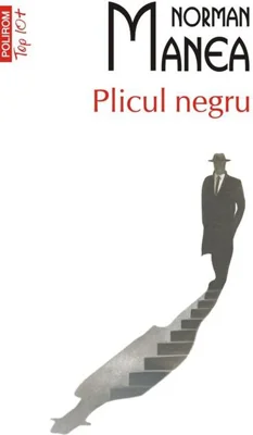 Plicul negru (Top 10+)