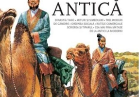 China Antică. Descoperă Lumea (Vol.3)