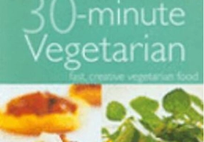 30 Minute Vegetarian
