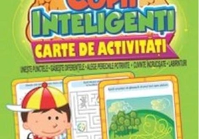 Jocuri pentru copii inteligenți, +4 ani. Carte de activități