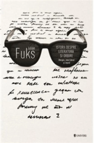 Istorii despre literatură şi orbire