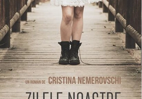 Zilele noastre care nu vor mai fi niciodată