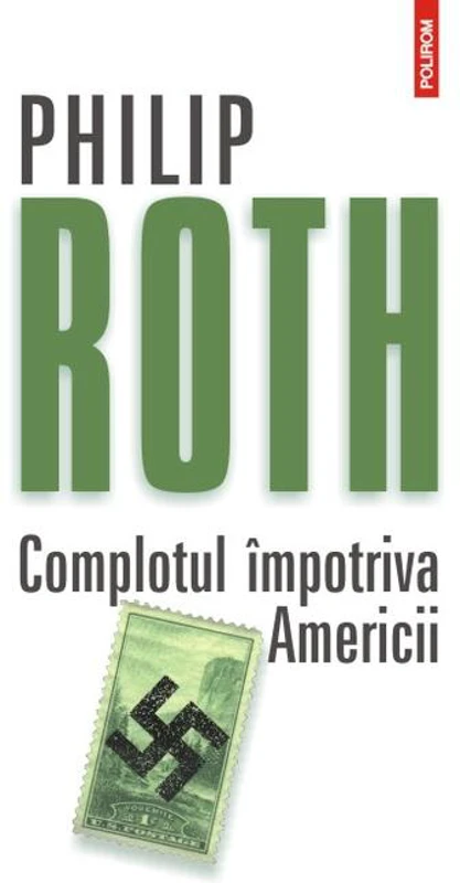 Complotul împotriva Americii (Ediţia 2012)
