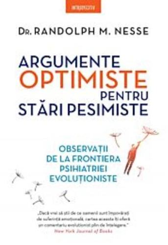 Argumente optimiste pentru stări pesimiste