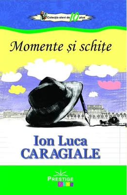 Momente și schițe