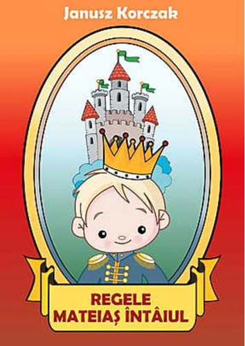 Regele Mateiaş Intâiul