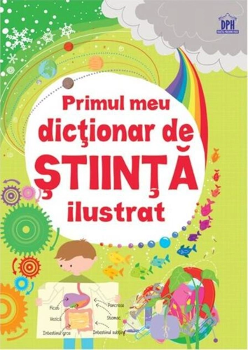Primul meu dicționar de știință ilustrat