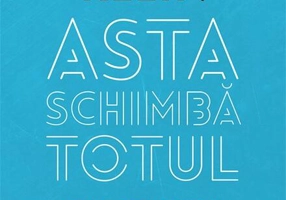 Asta schimbă totul
