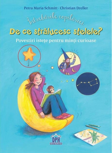 Întrebările copilăriei. De ce strălucesc stelele?