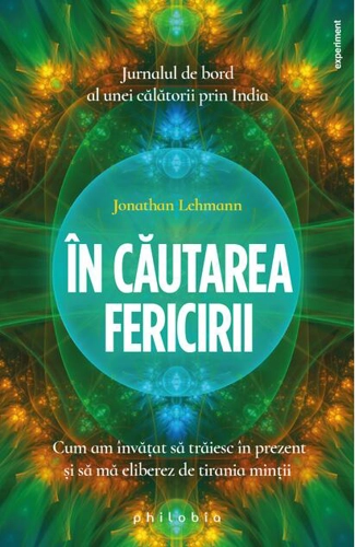 În căutarea fericirii