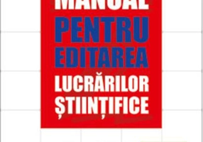 Scurt manual pentru editarea lucrărilor științifice