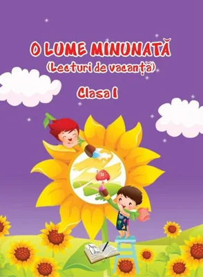O Lume Minunată - Clasa I