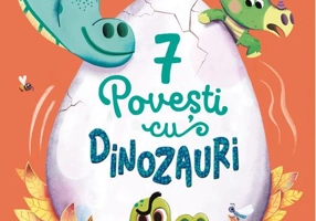 7 Povești cu dinozauri (Vol. 3)