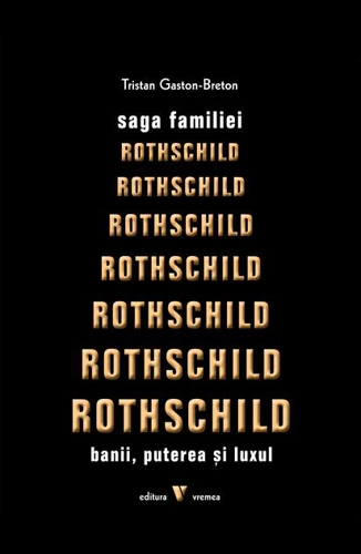 Saga familiei Rothschild