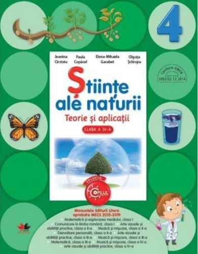 Științe ale Naturii. Teorie și aplicații pentru clasa a IV-a