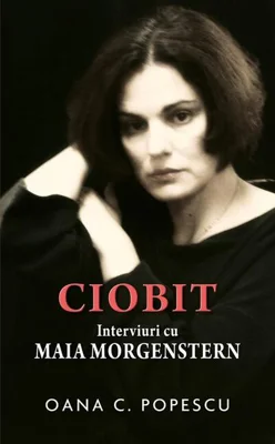 Ciobit. Interviuri cu Maia Morgenstern