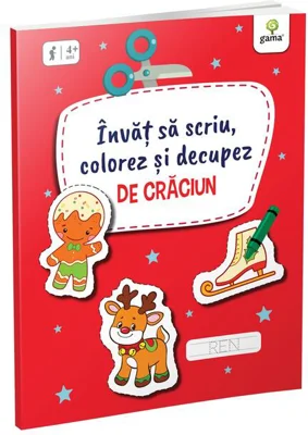 Învăț să scriu, colorez și decupez de Crăciun