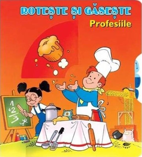 Profesiile. Rotește și găsește