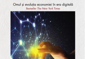 Industriile viitorului. Omul și evoluția economică în era digitală