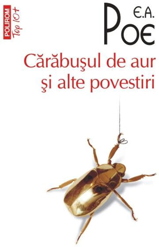 Cărăbuşul de aur şi alte povestiri (Top 10+)